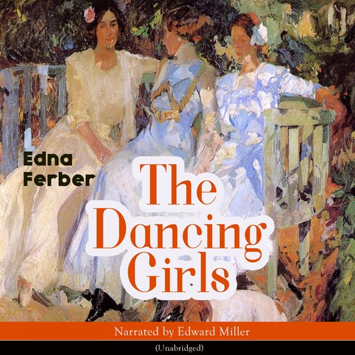 The Dancing Girls, Edna Ferber