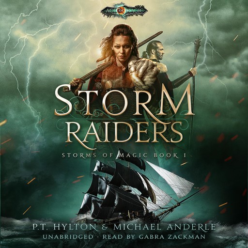 Storm Raiders, Michael Anderle, PT Hylton