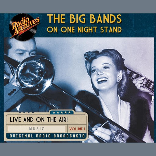 Big Bands on One Night Stand, Volume 1, Multiple Authors