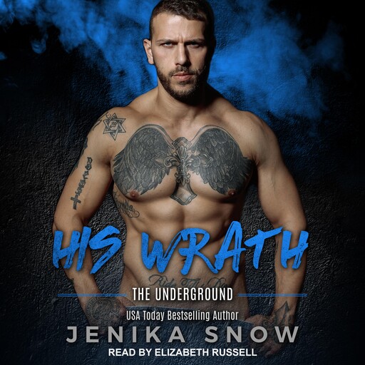 His Wrath, Jenika Snow