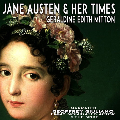 Jane Austen & Her Times, Geraldine Mitton