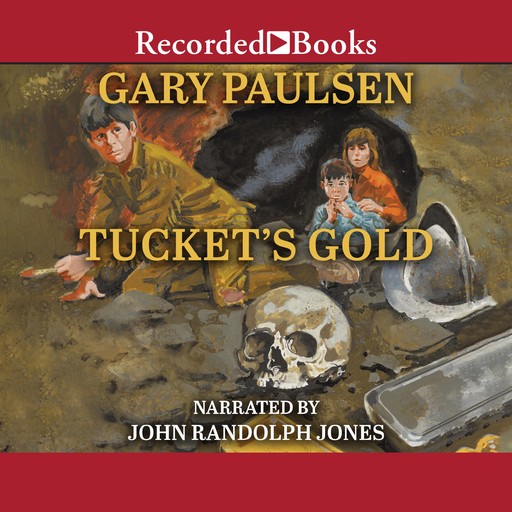 Tucket's Gold, Gary Paulsen