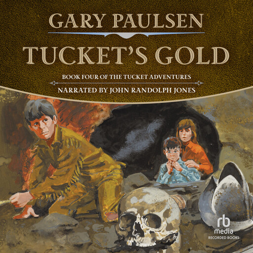 Tucket's Gold, Gary Paulsen