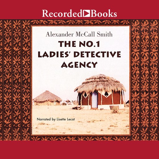 No.1 Ladies' Detective Agency, Alexander McCall Smith