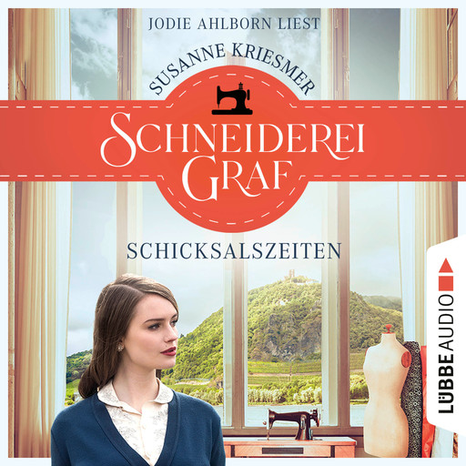 Schneiderei Graf - Die Bad Godesberg Familiensaga - Schicksalszeiten, Teil 1 (Ungekürzt), Susanne Kriesmer