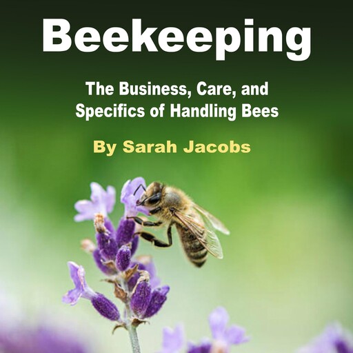 Beekeeping, Sarah Jacobs