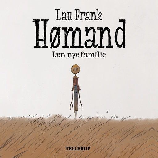 Hømand #3: Den nye familie, Lau Frank