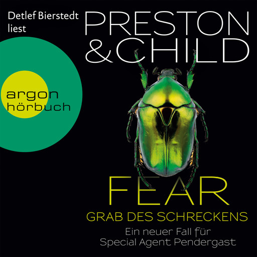 Fear - Grab des Schreckens - Ein Fall für Special Agent Pendergast (Gekürzt), Douglas Preston, Lincoln Child