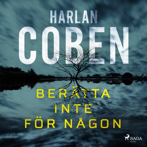 Berätta inte för någon, Harlan Coben