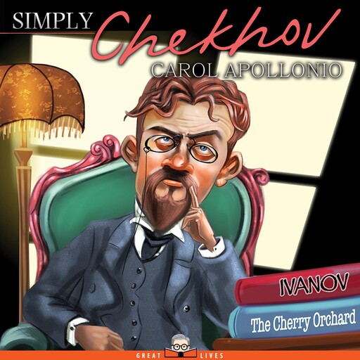 Simply Chekhov, Carol Apollonio