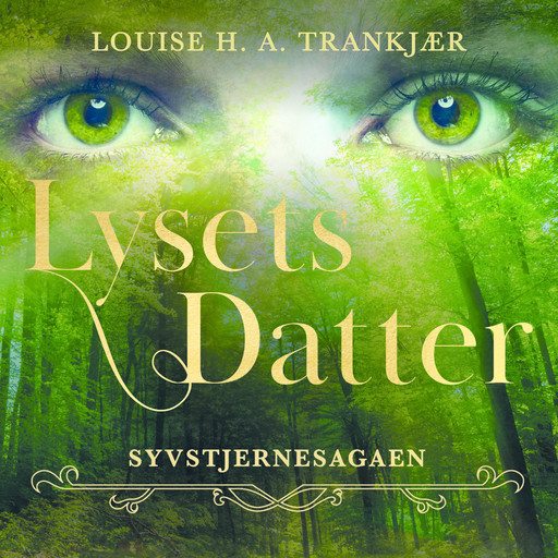 Lysets datter, Louise H.A. Trankjær