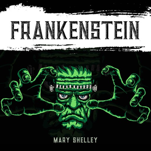 Frankenstein, Mary Shelley