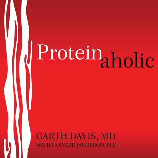 Proteinaholic, Garth Davis