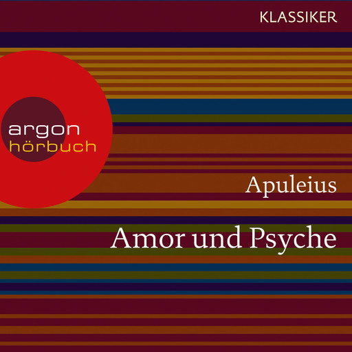 Amor und Psyche (Ungekürzte Lesung), Apuleius