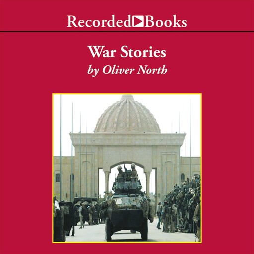 War Stories, Oliver North