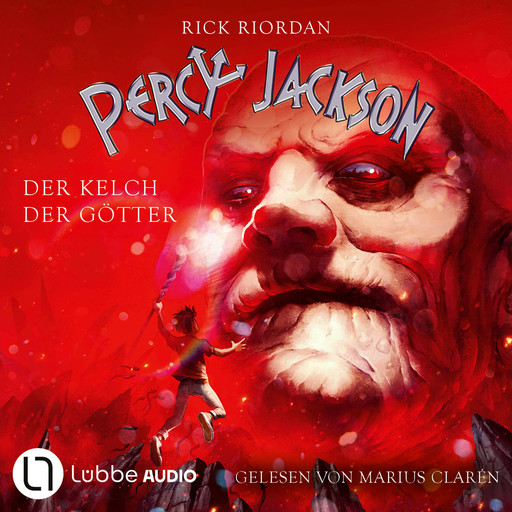 Percy Jackson, Teil 6: Der Kelch der Götter (Gekürzt), Rick Riordan