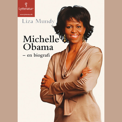 Michelle Obama, Liza Mundy
