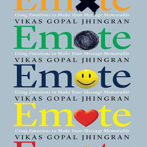 Emote, Vikas Gopal Jhingran