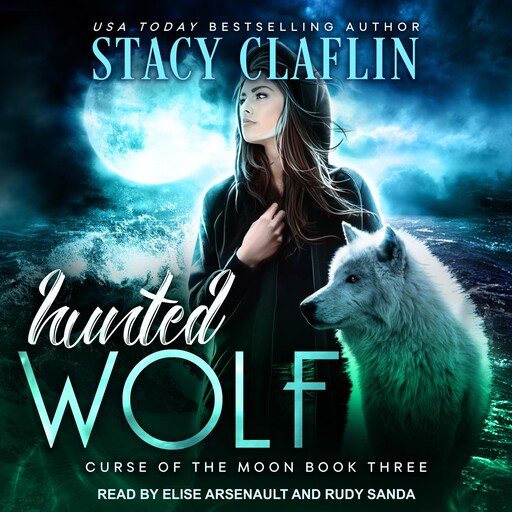 Hunted Wolf, Stacy Claflin