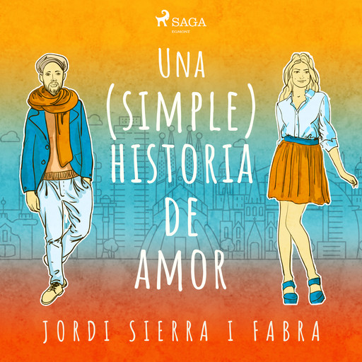 Una (simple) historia de amor, Jordi Sierra I Fabra