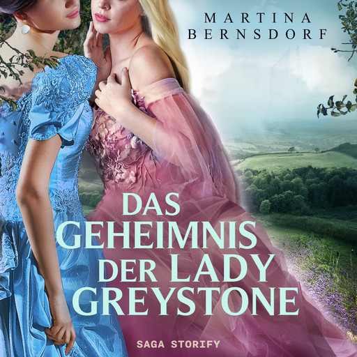 Das Geheimnis der Lady Greystone, Martina Bernsdorf
