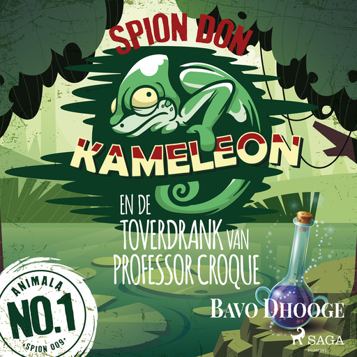 Spion Don Kameleon en de toverdrank van professor Croque, Bavo Dhooge