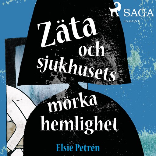 Zäta och sjukhusets mörka hemlighet, Elsie Petrén