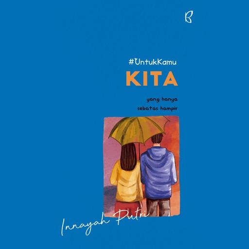 Kita, Innayah Putri