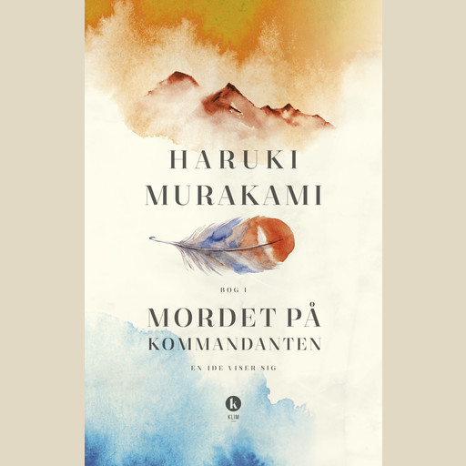 Mordet på kommandanten Bog I, Haruki Murakami