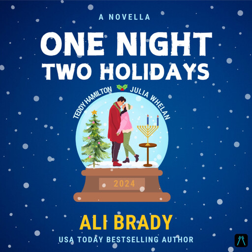 One Night, Two Holidays: A Christmas and Hanukkah Novella, Ali Brady
