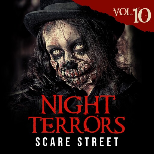 Night Terrors Vol. 10, Peter Cronsberry, Ron Ripley, Drew Starling, Jackson Robinson, Barbara Herrera, John Gallant, Krystal Lawrence, Peter Glassborow, Radar DeBoard, Sadie Gibson, Scott Harper, Stephen Thorn, Wade Hunter, Yoli Ramazzina