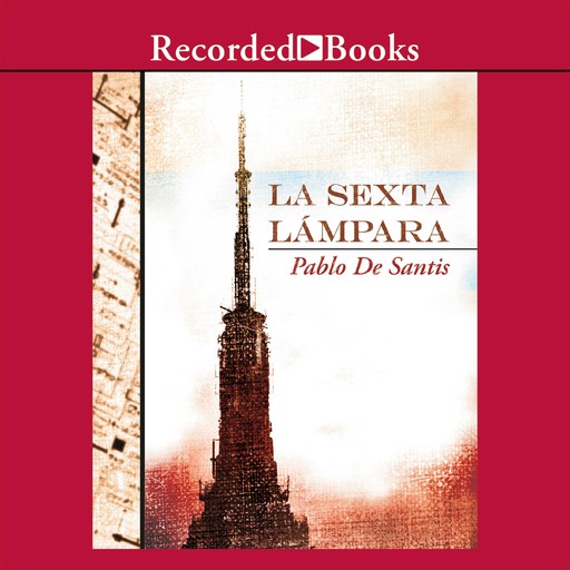 La sexta lampara (The Sixth Lamp), Pablo de Santis