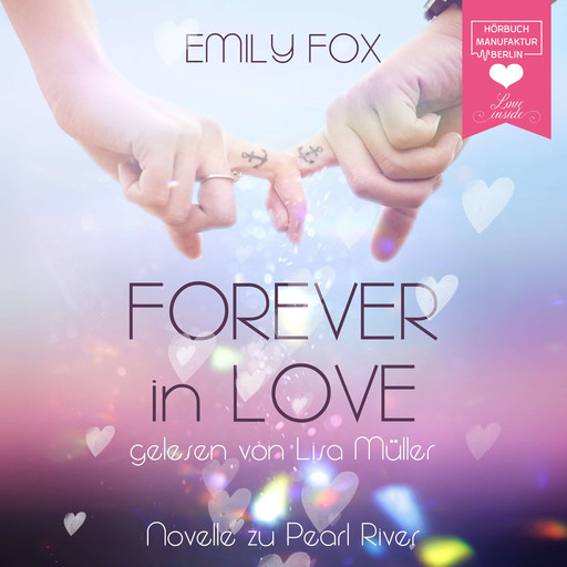 Forever in Love (Ungekürzt), Emily Fox