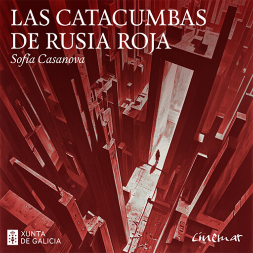 Las Catacumbas de Rusia Roja, Sofia Casanova