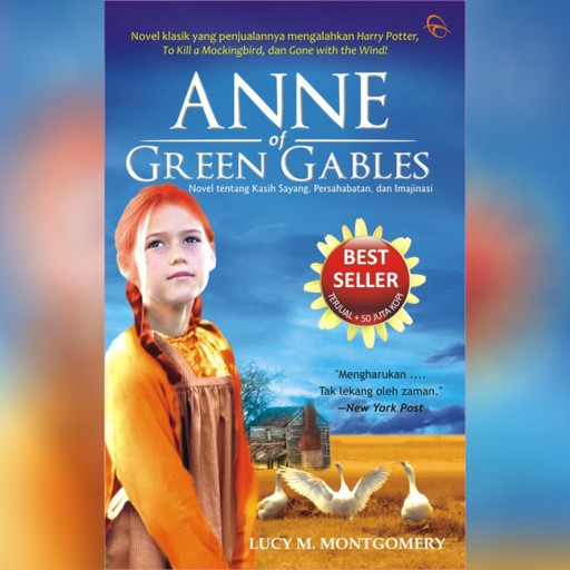 Anne of Green Gables, Lucy Maud Montgomery