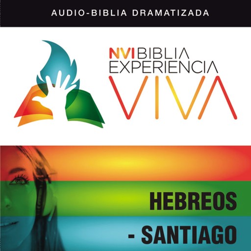 NVI Biblia Experiencia Viva: Hebreos-Santiago, Zondervan