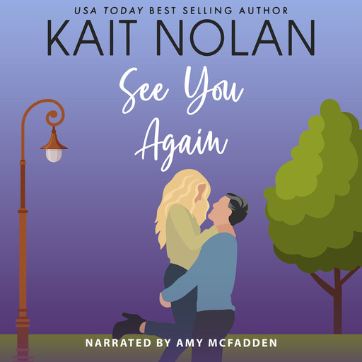 See You Again, Kait Nolan