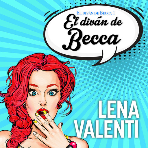 El diván de Becca, Lena Valenti