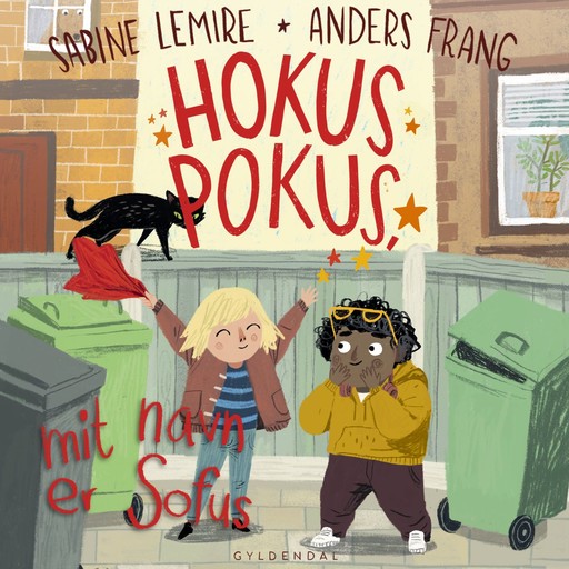 Hokuspokus, mit navn er Sofus, Sabine Lemire, Anders Frang