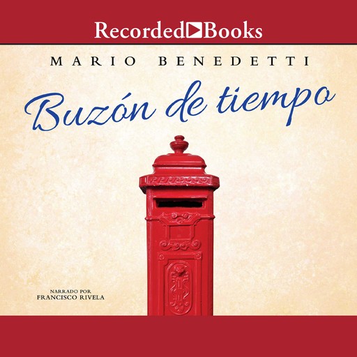 Buzón De Tiempo, Mario Benedetti