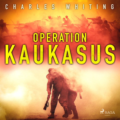 Operation Kaukasus, Charles Whiting