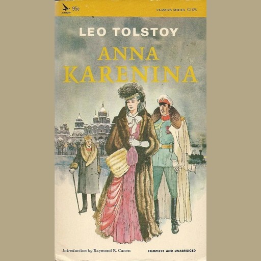 Anna Karenina - Leo Tolstoy, Leo Tolstoy