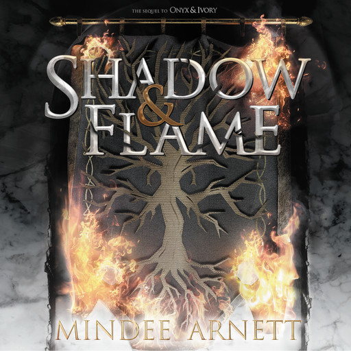 Shadow & Flame, Mindee Arnett