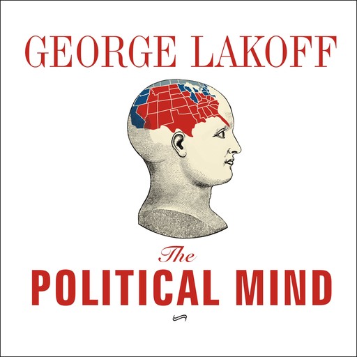 The Political Mind, George Lakoff