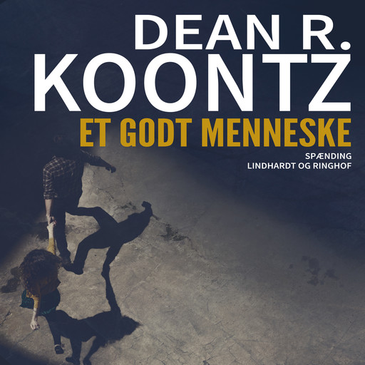 Et godt menneske, Dean Koontz