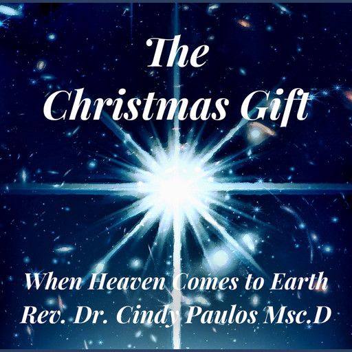 The Christmas Gift,, Rev. Cindy Paulos