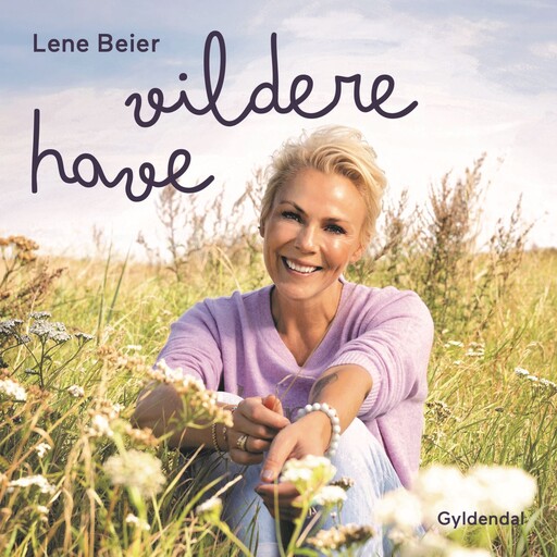 Vildere have, Lene Beier