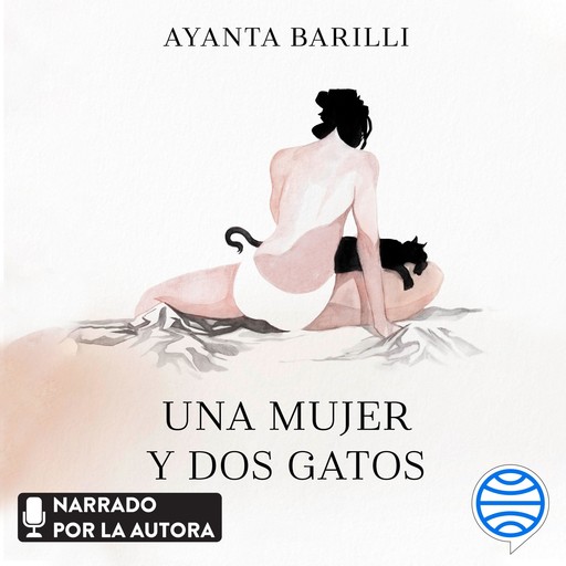 Una mujer y dos gatos, Ayanta Barilli