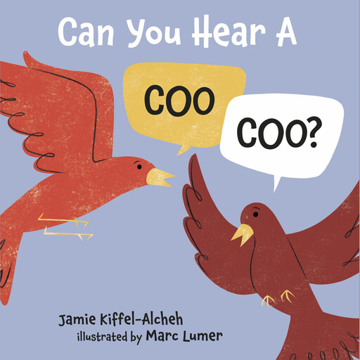 Can You Hear a Coo, Coo?, Jamie Kiffel-Alcheh