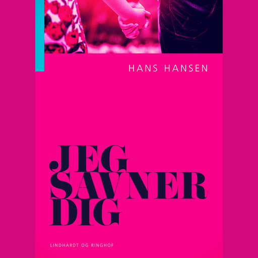 Jeg savner dig, Hans Hansen